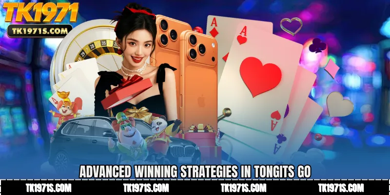 Advanced Winning Strategies in Tongits Go