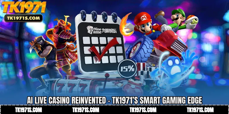 AI Live Casino Reinvented - TK1971’s Smart Gaming Edge