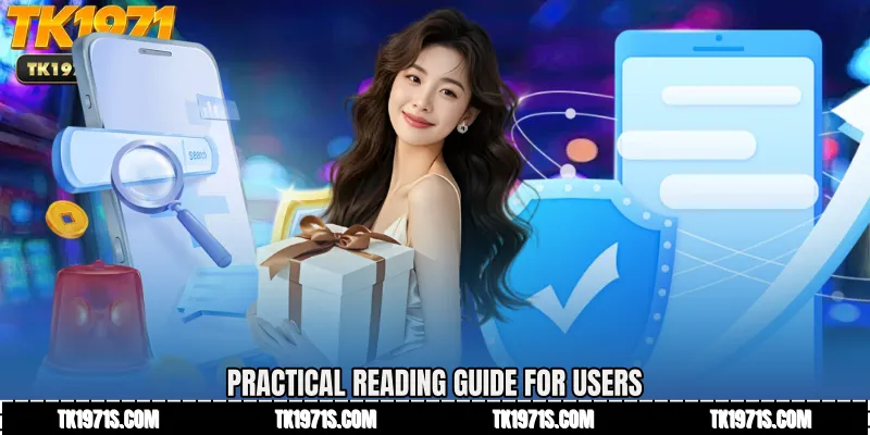Practical Reading Guide for Users