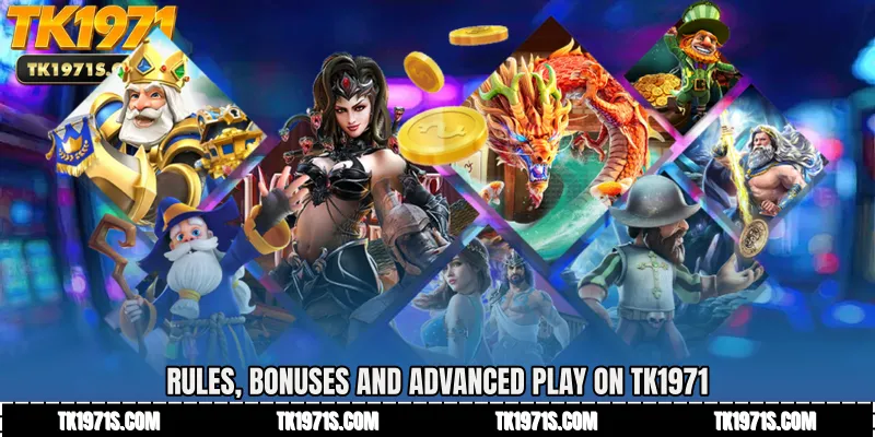 Rules, Bonuses and Advanced Play on TK1971