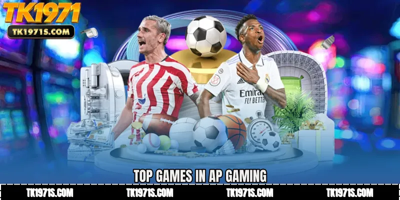 Top Games in AP Gaming